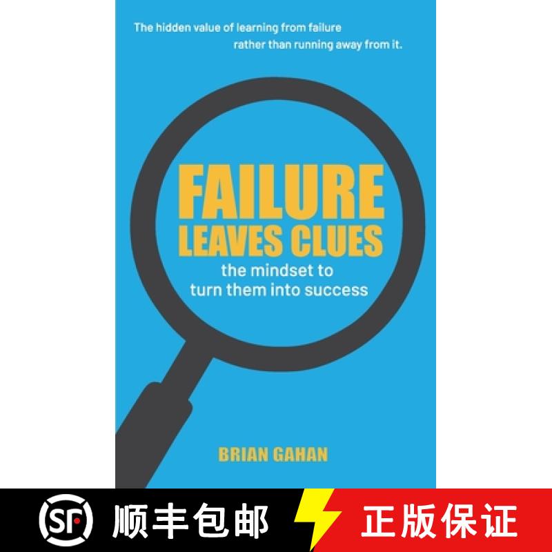 【3-4周达】Failure Leaves Clues: The Mindset to Turn Them Into Success [9798985177350]