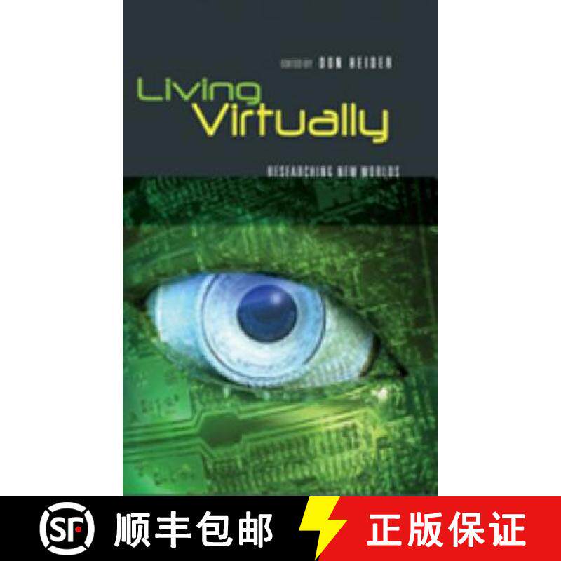 预订 Living Virtually : Researching New Worlds [9781433101304]
