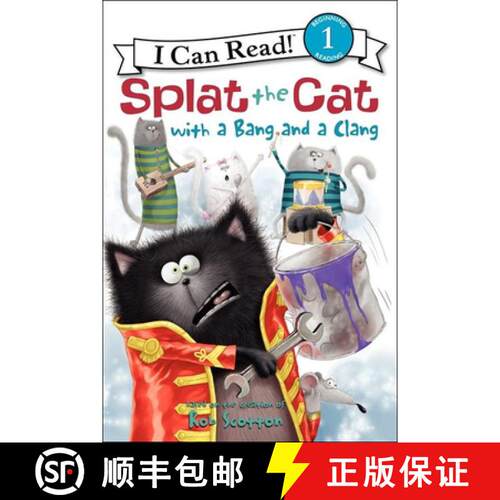 【3-4周达】精装 Splat the Cat with a Bang and a Clang [9780606271486]