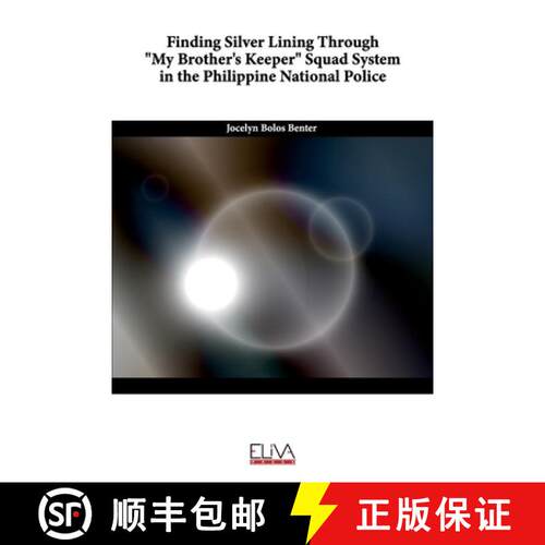 【3-4周达】Finding Silver Lining Through My Brother's Keeper Squad System in the Philippine National ... [9781636480503]