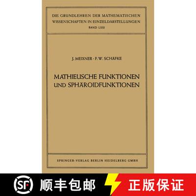 【3-4周达】Mathieusche Funktionen und Sphäroidfunktionen: Mit Anwendungen auf Physikalische und Tech... [9783540018063]