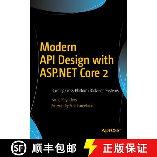 【3-4周达】Modern API Design with ASP.NET Core 2 : Building Cross-Platform Back-End Systems (1st ed.) [9781484235188]