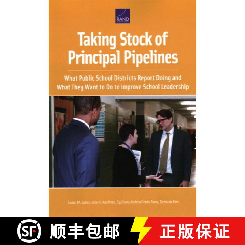 【2-3周达】Taking Stock of Principal Pipelines:: What Public School Districts Report Doing and What T... [9781977405265]