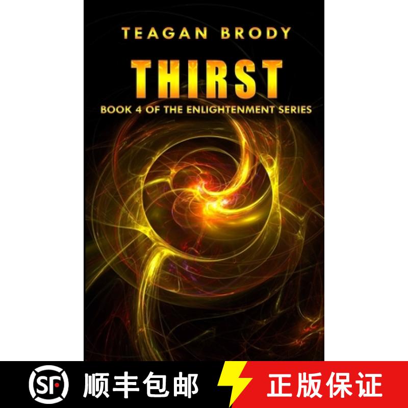 【3-4周达】Thirst: Book 4 of the ENLIGHTENMENT Series [9781946547125]