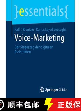 【3-4周达】Voice-Marketing : Der Siegeszug der digitalen Assistenten [9783658294731]