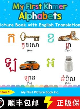 【3-4周达】My First Khmer Alphabets Picture Book with English Translations: Bilingual Early Learning ... [9780369600004]