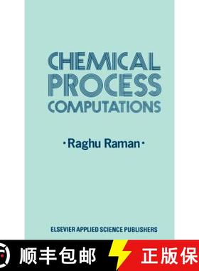 【3-4周达】Chemical Process Computations [9780853343417]