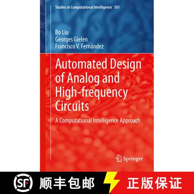 【3-4周达】Automated Design of Analog and High-frequency Circuits : A Computational Intelligence Appr... [9783642391613]