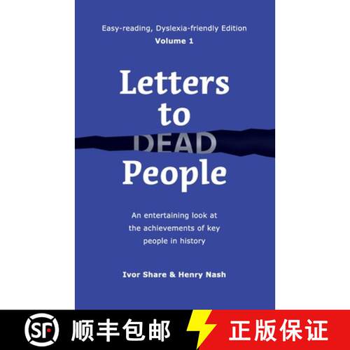 【3-4周达】Letters to Dead People (Dyslexia-friendly Edition, Volume 1): An entertaining look at the ... [9781739183233]