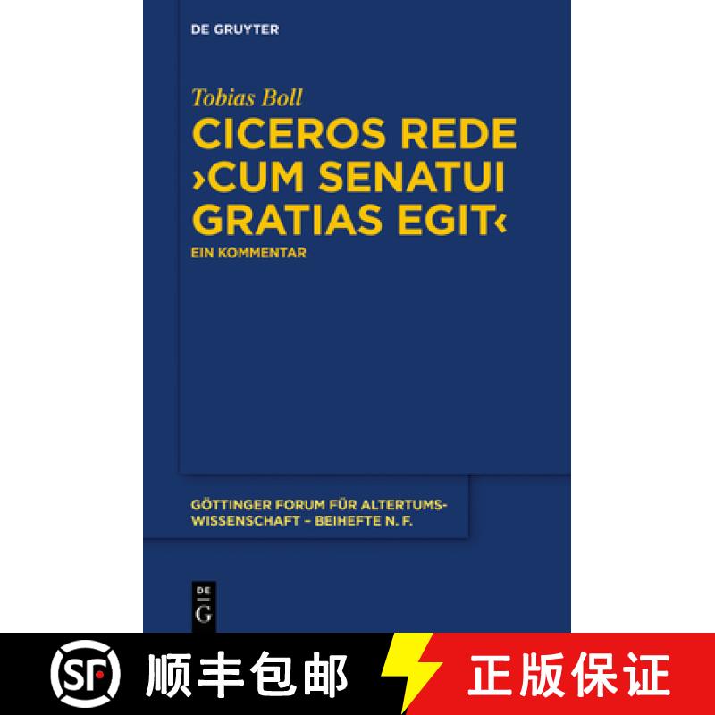 【3-4周达】Ciceros Rede ＞Cum Senatui Gratias Egit: Ein Kommentar [9783110629217]