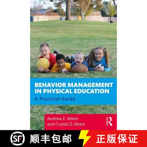 【3-4周达】Behavior Management in Physical Education: A Practical Guide [9780367208394]