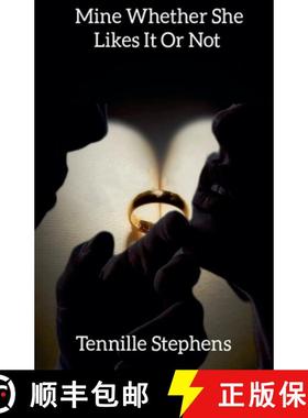 【3-4周达】Mine Whether She Likes It or Not [9798215453964]