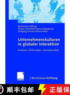 【3-4周达】Unternehmenskulturen in Globaler Interaktion: Analysen, Erfahrungen, Loesungsansatze [9783834900524]
