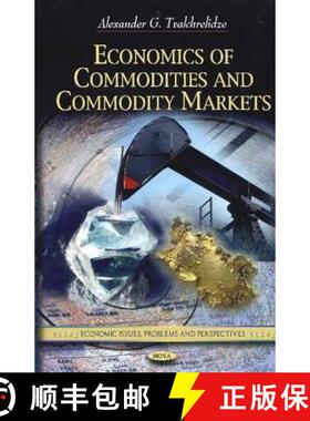 【3-4周达】Economics of Commodities and Commodity Markets [9781616685539]
