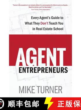 【3-4周达】Agent Entrepreneurs: Every Agent's Guide to What They Don't Teach You in Real Estate School [9780991375967]