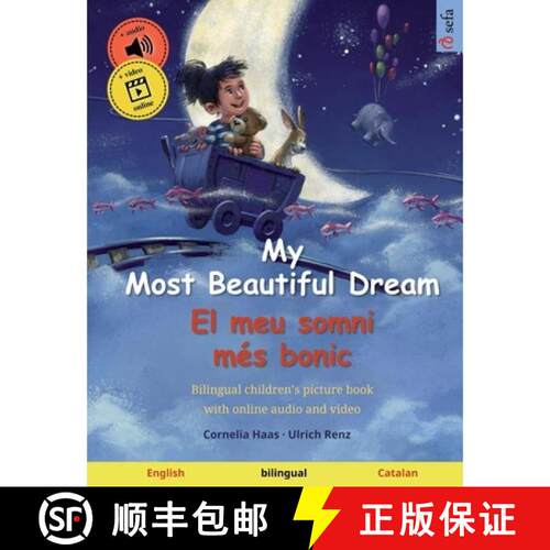 【3-4周达】My Most Beautiful Dream - El meu somni més bonic (English - Catalan): Bilingual children'... [9783739948676]