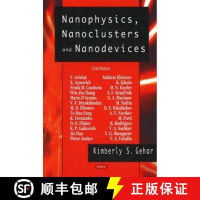 【3-4周达】Nanophysics, Nanoclusters and Nanodevices [9781594548529]