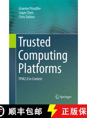 【3-4周达】Trusted Computing Platforms: Tpm2.0 in Context [9783319356907]