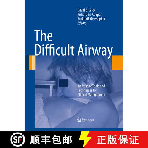 【3-4周达】The Difficult Airway: An Atlas of Tools and Techniques for Clinical Management (Softcover ... [9781493939787]