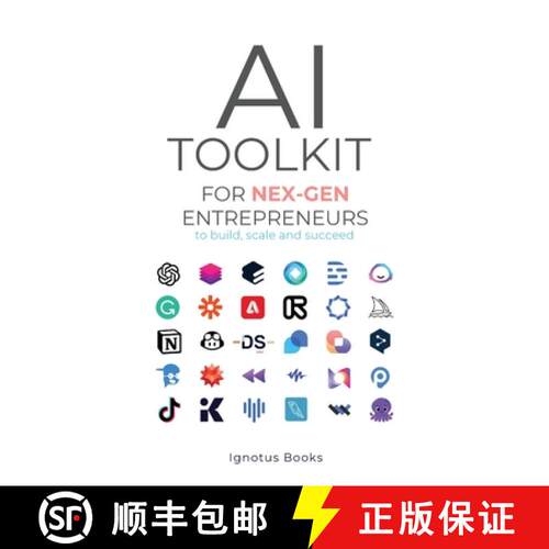 【3-4周达】AI Toolkit for NEX-GEN Entrepreneurs: To Build, Scale, and Succeed [9798999197108]