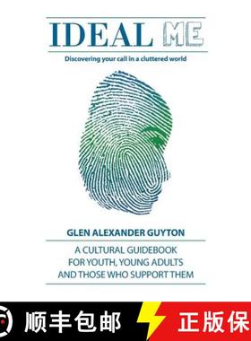 预订 Ideal Me: Discovering Your Call in a Cluttered World [9780692142752]