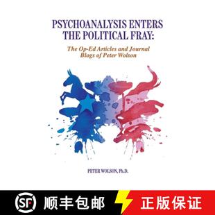 Blogs Articles Enters Political 9781949093148 Peter Wolson Psychoanalysis the Fray Journal and 3周达