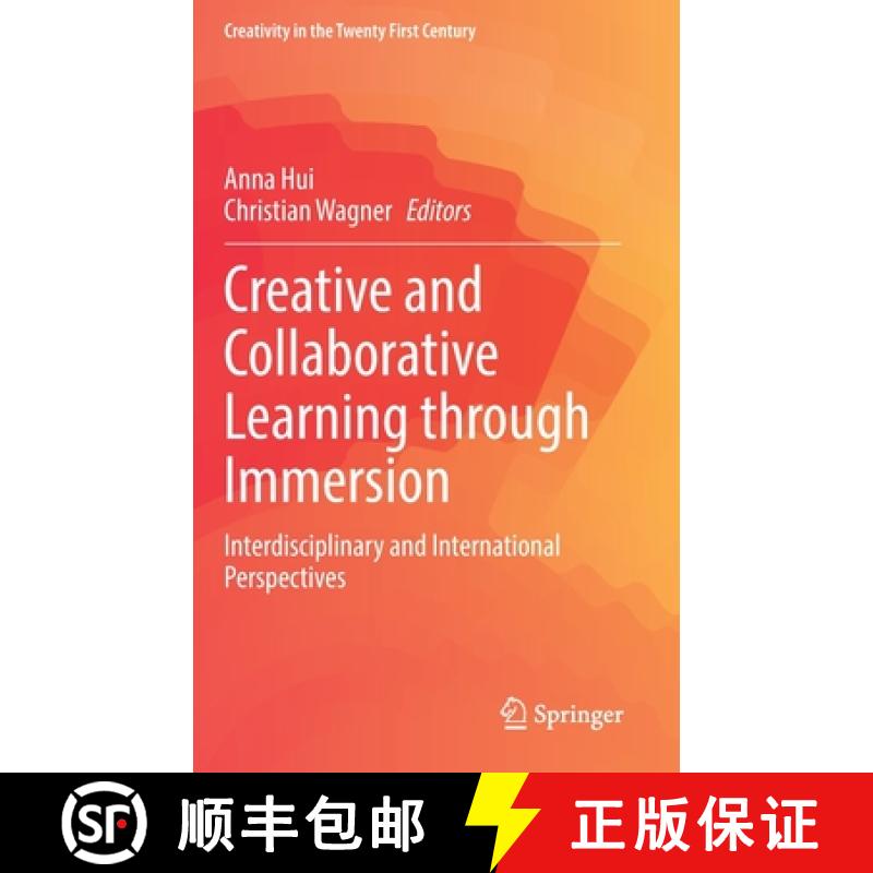 【3-4周达】Creative and Collaborative Learning through Immersion : Interdisciplinary and Internationa... [9783030722159]