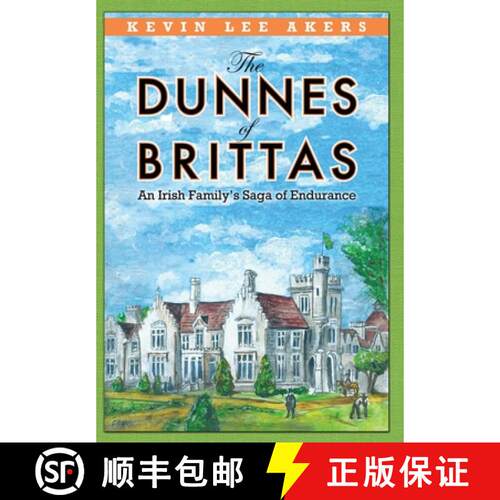 【3-4周达】精装 The Dunnes of Brittas: An Irish Family's Saga of Endurance [9781792352621]