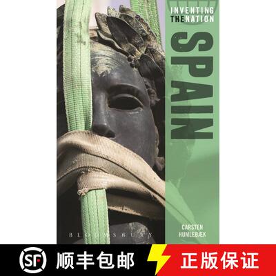 【3-4周达】精装 Spain: Inventing the Nation [9781441133557]