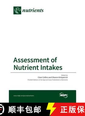 【3-4周达】Assessment of Nutrient Intakes [9783038422884]