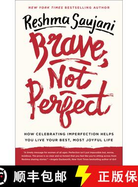 【3-4周达】Brave, Not Perfect: How Celebrating Imperfection Helps You Live Your Best, Most Joyful Life [9781524762353]