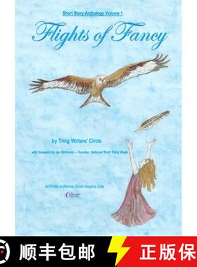 【3-4周达】Short Story Anthology Volume 1 - Flights of Fancy [9781326024598]