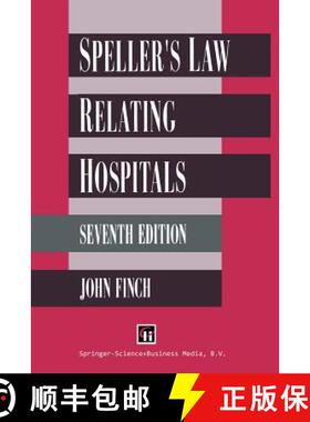 【3-4周达】Speller's Law Relating to Hospitals [9780412410000]