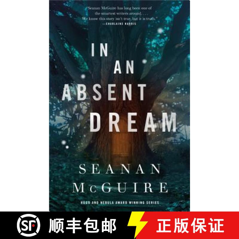 【3-4周达】In An Absent Dream: Wayward Children #4 [9780765399298]