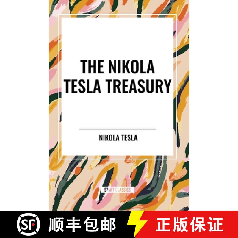 【3-4周达】The Nikola Tesla Treasury [9798880918676]