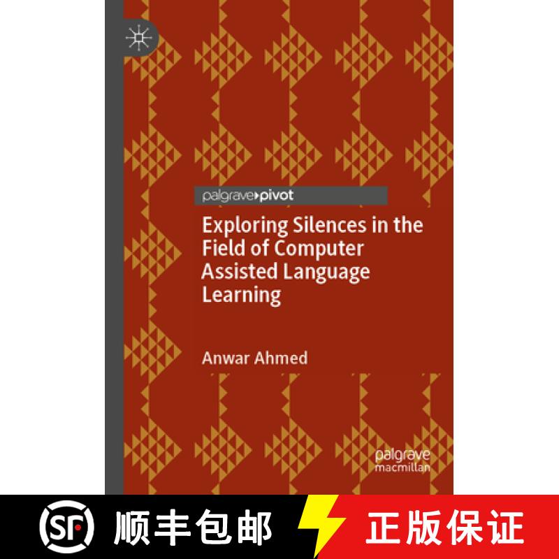 【3-4周达】Exploring Silences in the Field of Computer Assisted Language Learning [9783031065033]