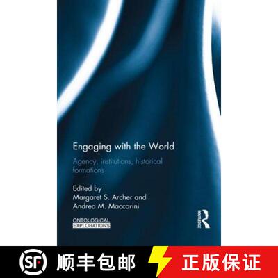 【3-4周达】精装 Engaging with the World: Agency, Institutions, Historical Formations [9780415687102]