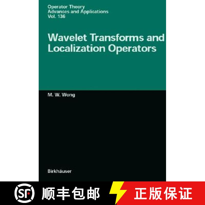 【3-4周达】Wavelet Transforms and Localization Operators [9783764367893]
