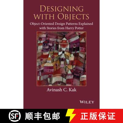 【3-4周达】Designing With Objects: Object-Oriented Design Patterns Explained With Stories From Harry ... [9781118581209]