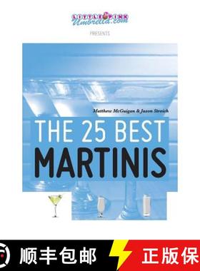 【3-4周达】The 25 Best Martinis [9780615508955]