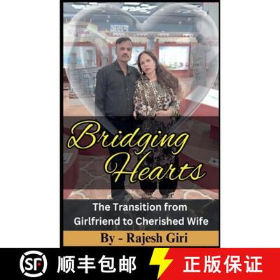 【3-4周达】Bridging Hearts: The Transition from Girlfriend to Cherished Wife [9798224032945]