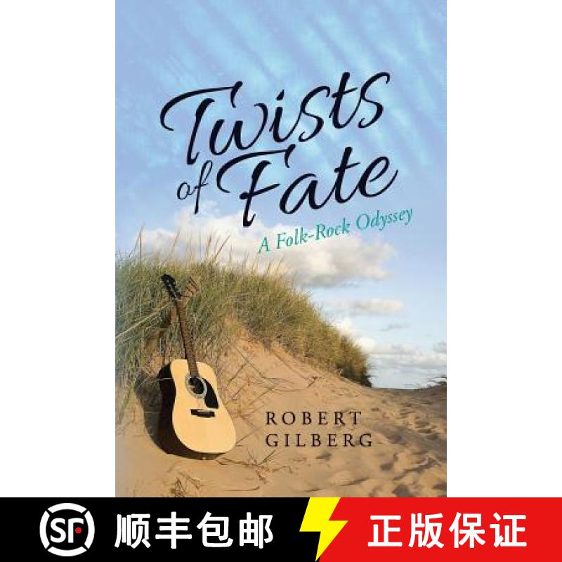 【3-4周达】Twists of Fate: A Folk-Rock Odyssey [9780999088708]