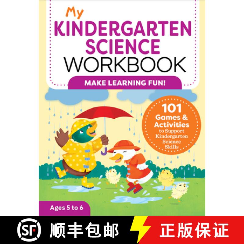 【3-4周达】My Kindergarten Science Workbook: 101 Games & Activities to Support Kindergarten Science S... [9781638781424]