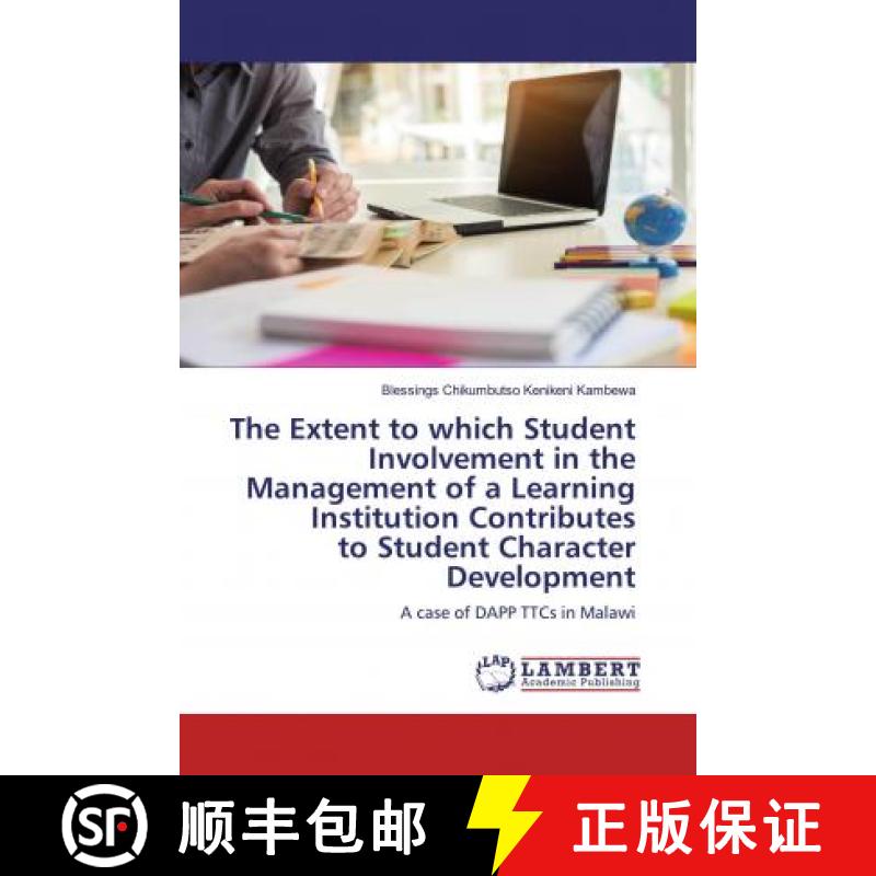 预订 The Extent to which Student Involvement in the Management of a Learning Institution Contributes ... [9786200550729]