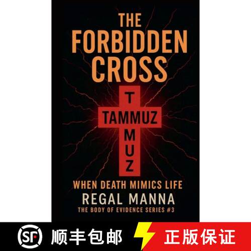 【3-4周达】The Forbidden Cross: When Death Mimics Life [9798231860739]