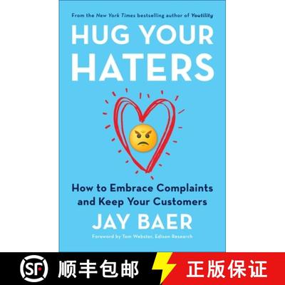 【3-4周达】Hug Your Haters: How to Embrace Complaints and Keep Your Customers [9781101980675]