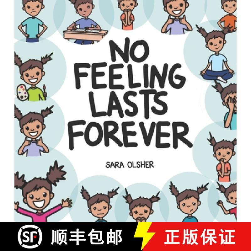 【4周达】No Feeling Lasts Forever: Recognizing Emotions in Ourselves and Others [9798986776521]