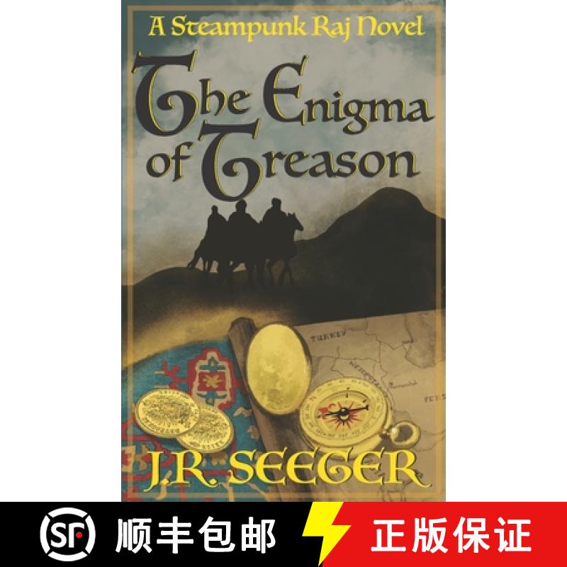 预订 The Enigma of Treason: A Steampunk Raj Novel [9781958363577]