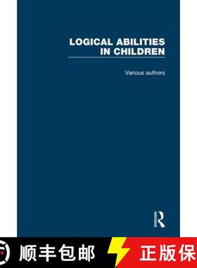 【3-4周达】Logical Abilities in Children: 4 Volume Set [9781138085305]