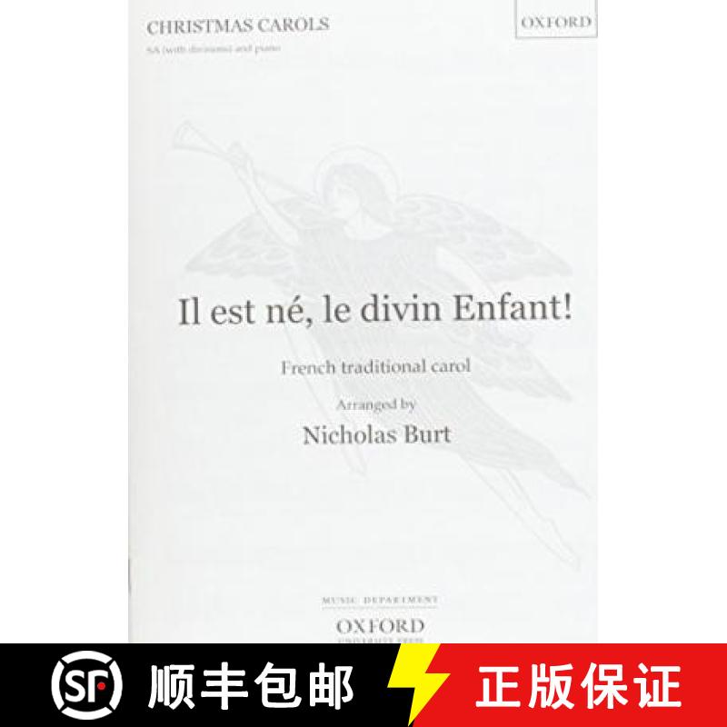 【3-4周达】Il est ne le divin enfant: Vocal score [9780193426290]